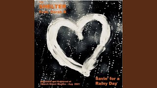 Savin for a Rainy Day