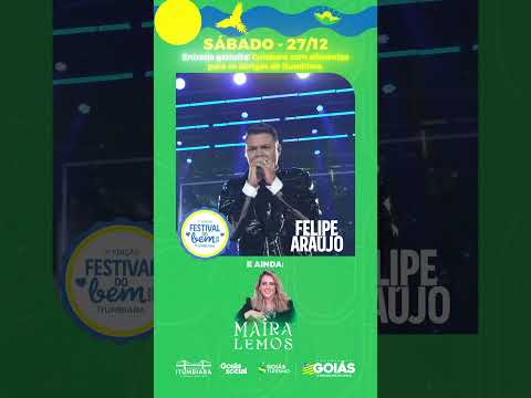 FESTIVAL DO BEM EM ITUMBIARA EM 26 E 27 DE DEZEMBRO
