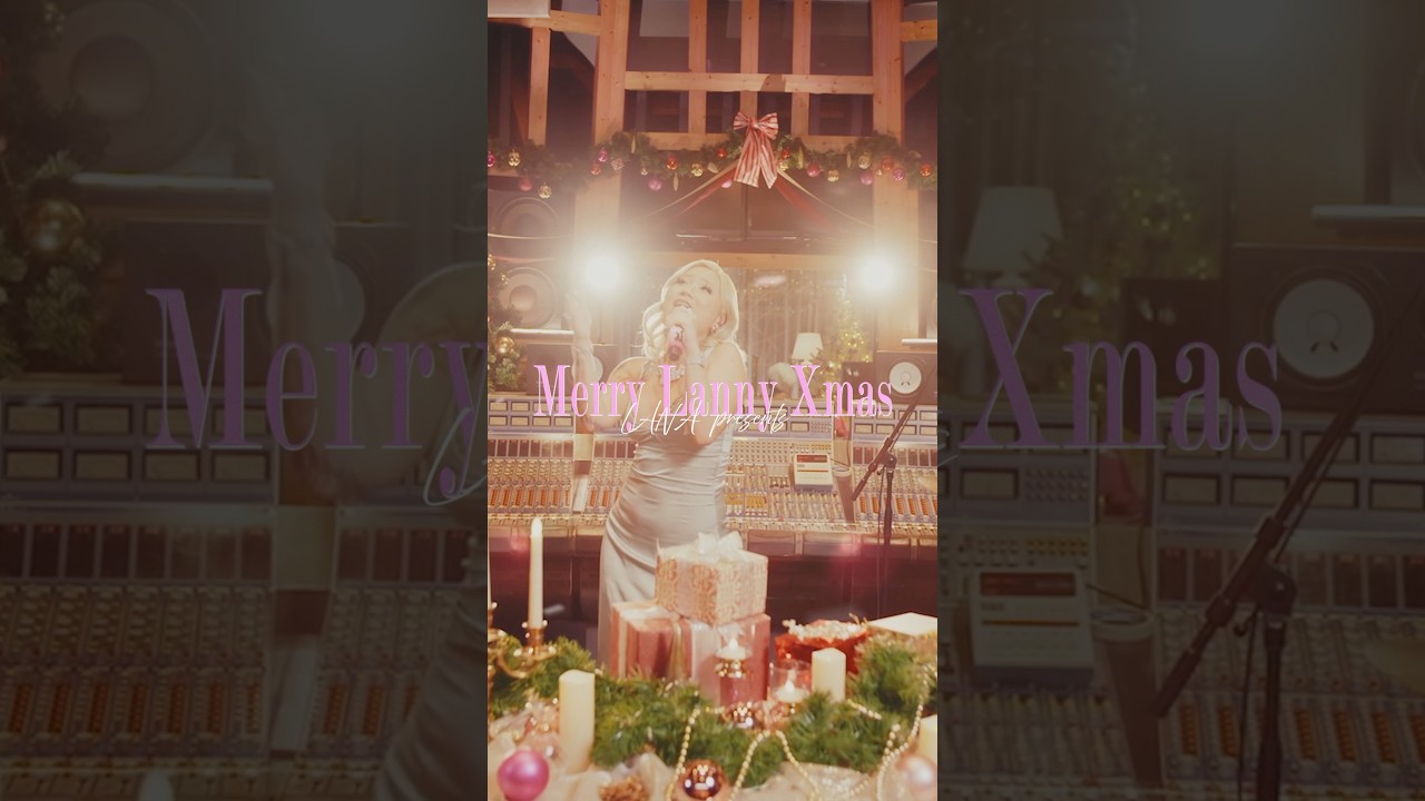 みんなの幸せなクリスマスを祈って🤶 LANA presents Merry Lanny Xmas 🎄