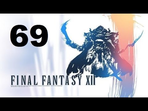 FINAL FANTASY XII parte 69 gameplay sin comentarios
