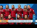 Team Canada Hopes For Women S Hockey Olympic Gold In Pyeongchang