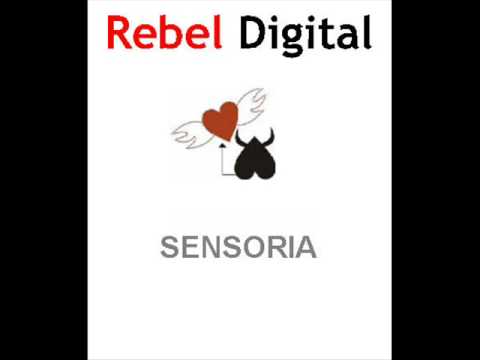Sensoria - Rebel Digital