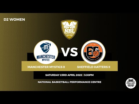 WNBL2 Playoff Final 2022: Manchester Mystics II vs Sheffield Hatters II