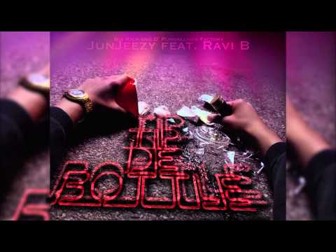 JunJeezy feat. Ravi B - Tip De Bottle