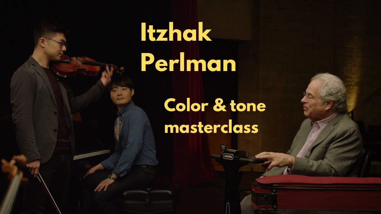 Itzhak Perlman: Color & Tone Masterclass