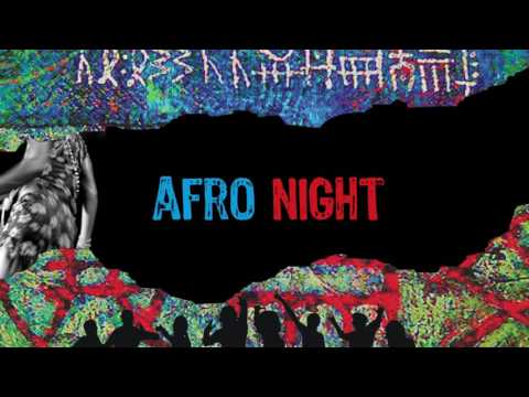 Afrologic - Afro Night [Original Mix] Ft. Chuks Amaike, Kuron + Temi Oyedele
