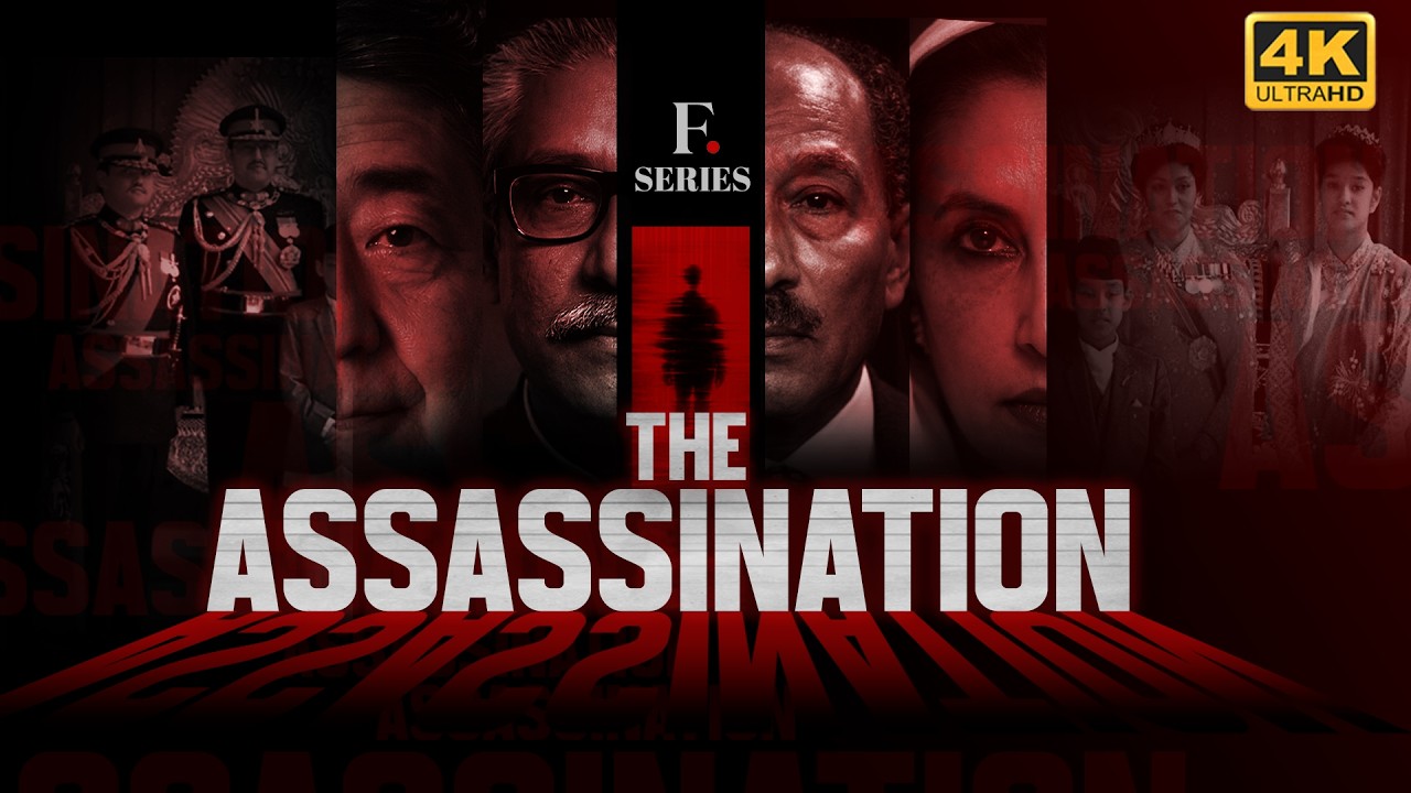 The Assassination in 4K: Sheikh Mujibur Rahman, Anwar Sadat, Benazir Bhutto, Shinzo Abe | N18G