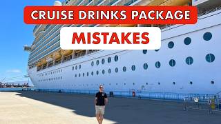 10 Big Drinks Package MISTAKES that So Many Cruisers are Making!