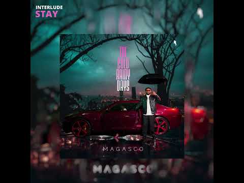 Magasco - Interlude/Stay (Visualizer)