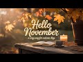 Hello November (Official Lyric Video) | Cozy Autumn Indie Pop – The Lyrical Lanterns