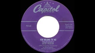 1952 HITS ARCHIVE: You Belong To Me - Dean Martin