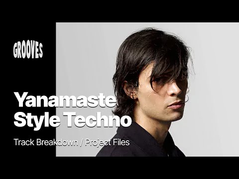 Yanamaste - Signature Style Hypnotic Groove Techno Tutorial
