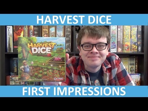Harvest Dice - First Impressions - slickerdrips