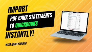Import PDF Bank Statements to Quickbooks Instantly