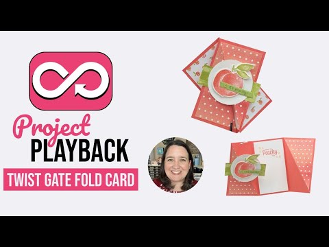 🔄 Project Playback Ep 028: Stampin Up! Twist Gate Fold Card Tutorial + 4 Finished Projects