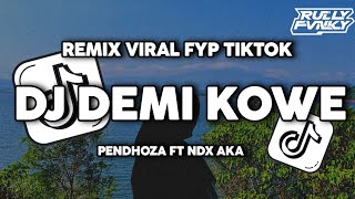 Download lagu DJ DEMI KOWE || PENDHOZA FT NDX AKA || VIRAL FYP TIKTOK TERBARU 2026 BY RULLY FVNKY RMX mp3 Download lagu DJ DEMI KOWE || PENDHOZA FT NDX AKA || VIRAL FYP TIKTOK TERBARU 2026 BY RULLY FVNKY RMX mp3