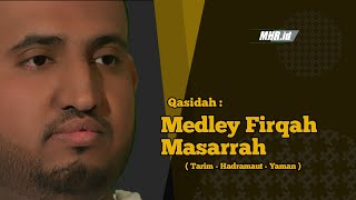 Download lagu Qasidah Medley Firqah Masarrah, Tarim - Hadramaut - Yaman | Qasidah Hadramaut mp3 Download lagu Qasidah Medley Firqah Masarrah, Tarim - Hadramaut - Yaman | Qasidah Hadramaut mp3