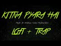 Kitna Pyara Hai Ye Chehra [Lo-fi + Trap Mix] Prod. By Shadow Music Production