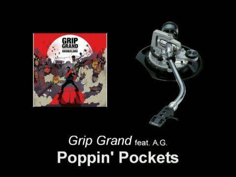 Grip Grand feat. A.G. - Poppin' Pockets