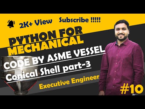 Asme Pressure Vessel Design By Python 4 Python For Mechanical Engineer Python Basic Tutorial