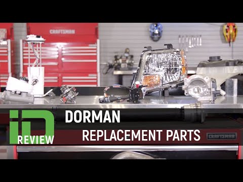 Dorman Replacement Parts Review