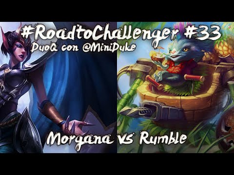 Reven #RoadtoChallenger #33 - Morgana vs Rumble de DuoQ con @Miniduke