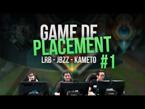Match de placement #1 - JBZZ, LRB & KAMETO