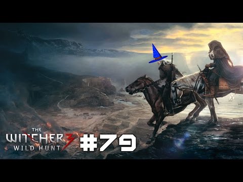 The Witcher 3: The Wild Hunt - Playthrough - Pt 79 - Nameless