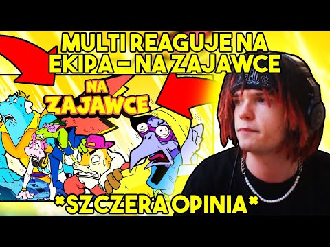 MULTI reaguje na EKIPA - NA ZAJAWCE *szczera opinia*