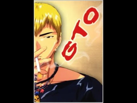 GTO - Great Teacher Onizuka Part 1 Full Journey