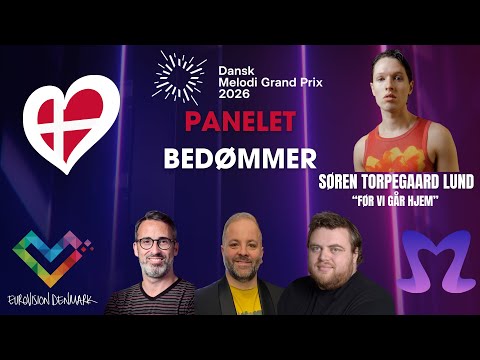 🇩🇰 Søren Torpegaard Lund - "Før Vi Går Hjem" | Panelet bedømmer | Dansk Melodi Grand Prix 2026