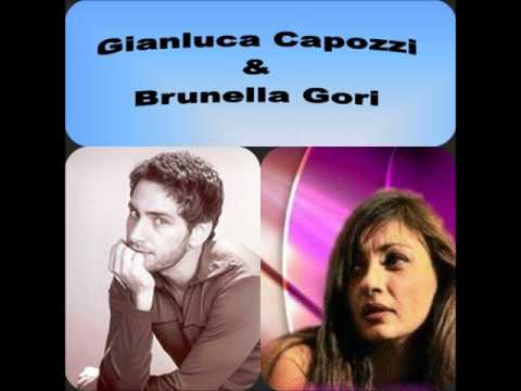Gianluca Capozzi & Brunella Gori - Che Ce Vedimme A Fa