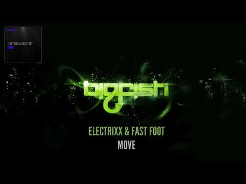 Electrixx & Fast Foot - Move
