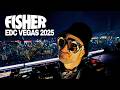 FISHER LIVE FROM EDC LAS VEGAS 2025
