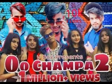 Oo Champa 2 - V BoY | Rap Song 2021 | Official Music Famous boy Dk Ontor Video Kolkata New Rap Song