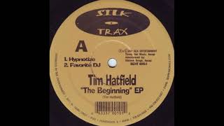 Tim Hatfield – Favourite DJ (The Beginning EP)