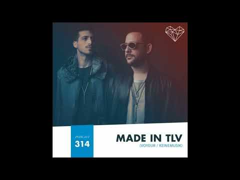 HMWL Podcast 314 - Made In TLV [Melodic House 2022 / Deep House 2022]