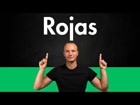 How to Pronounce ROJAS (Correctly)