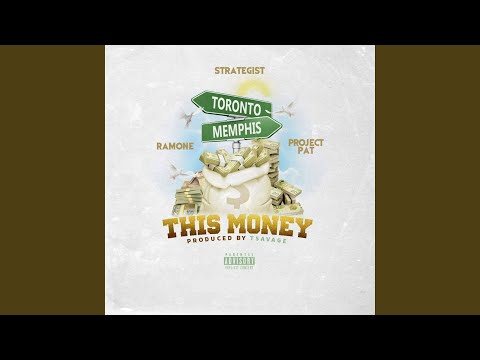 This Money (feat. Ramone & Project Pat)