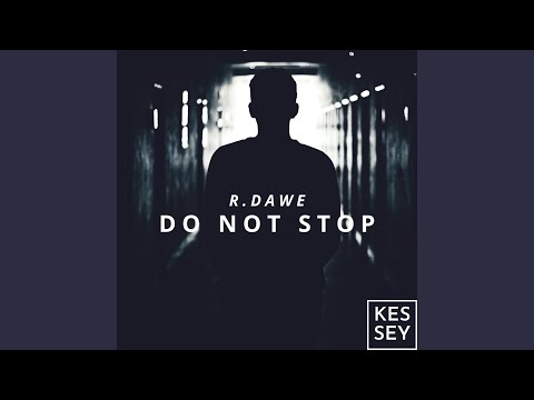 Do Not Stop