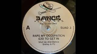 Shut Up And Dance - Raps My Occupation