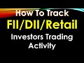 How To Track FII DII Retail Investor Trading Activity TRACK FII DII DATA VOLUME HUNTER