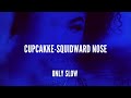 CUPCAKKE | Squidward Nose | SPED UP