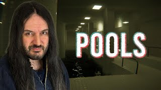 We HAVE To Find The Exit - Pools
