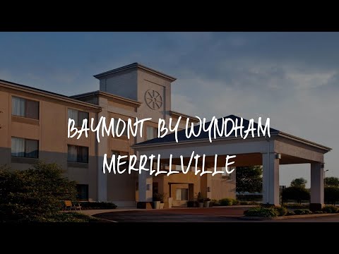 Baymont by Wyndham Merrillville Review - Merrillville , United States of America