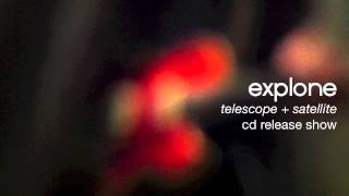 Explone - Telescope & Satellite release show teaser