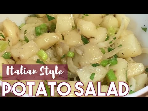 Flavorful Italian Potato Salad: The Perfect Way to Celebrate Summer | Mayonnaise-Free Potato Salad