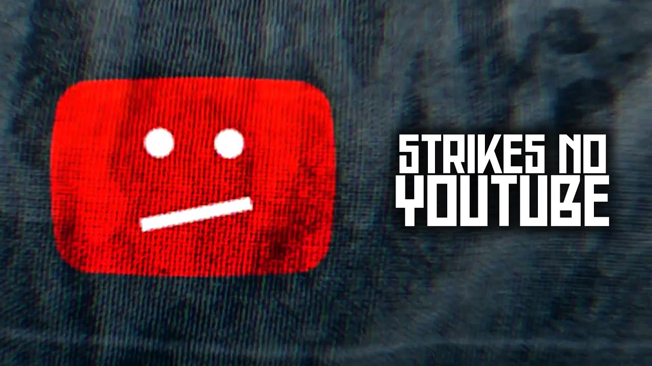 Sobre o Problema dos STRIKES no YouTube...