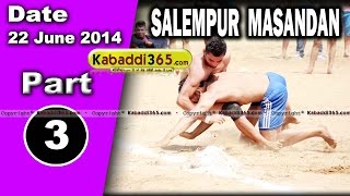 Part 1 Salempur Masandan (Jalandhar) Volleyball & Kabaddi Tournament 22 June 2014 By Kabaddi365.com