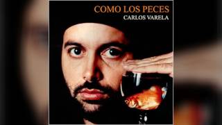 Carlos Varela - Solo tu Puedes Traer el Sol